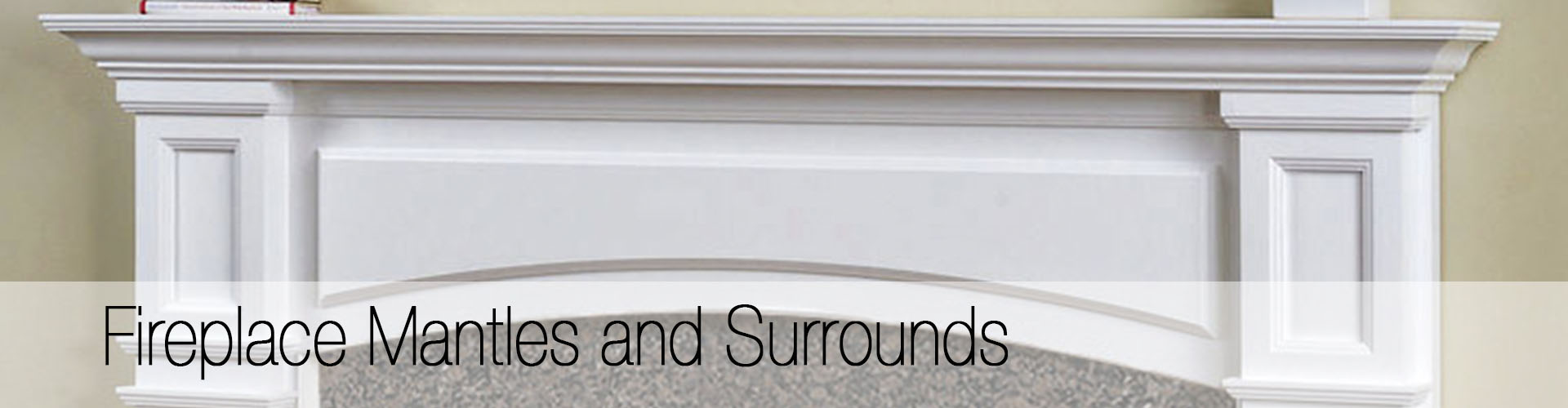 mantles and surrounds